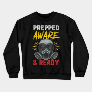 Prepper Aware & Ready Distressed Prepper Gas Mask Survival Crewneck Sweatshirt
